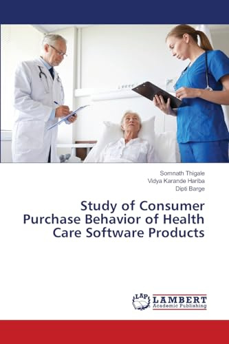 Study of Consumer Purchase Behavior of Health Care Software Products: DE