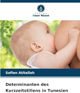 Determinanten des Kurzzeitstillens in Tunesien