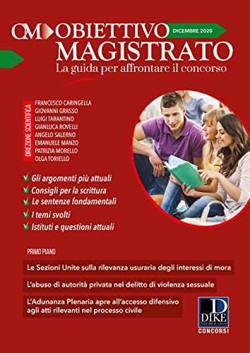 Obiettivo magistrato. La guida per affrontare il concorso. Dicembre (2020) (Vol. 12)