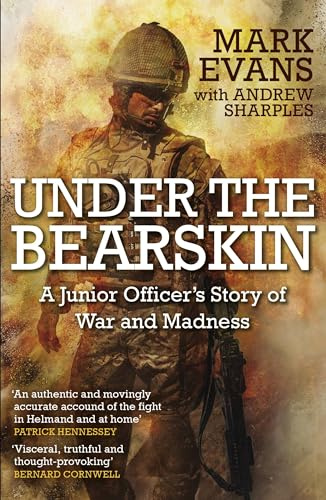 Under the Bearskin: A junior officer's story of war and madness