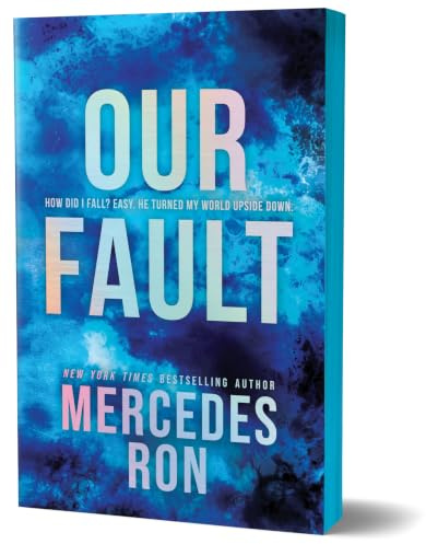 Our Fault: 3 (Culpable, 3)