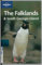 Lonely Planet Falklands & South Georgia Islands (LONELY PLANET FALKLANDS AND SOUTH GEORGIA ISLAND)