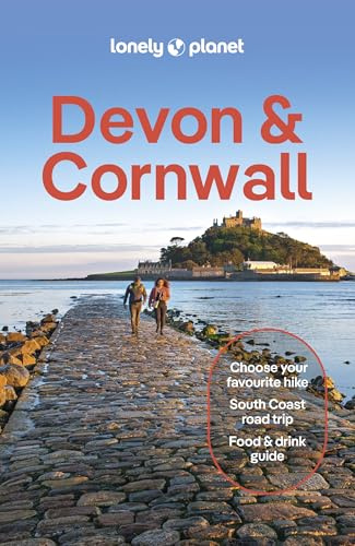 Lonely Planet Devon & Cornwall: Plan the Trip of a Lifetime | Detailed Itineraries & Maps | Insider Tips | Covers South Coast, Coastal Walks, Dartmoor ... Park and more (Lonely Planet Travel Guide)