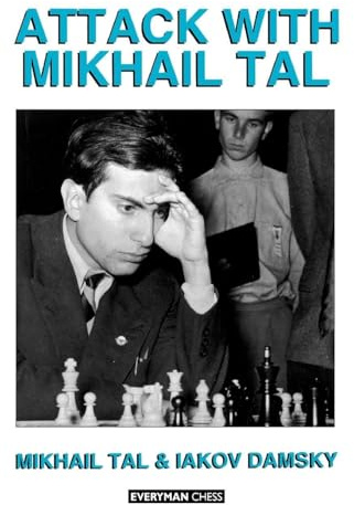 Attack with Mikhail Tal (Cadogan Chess Books)