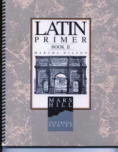 Latin Primer II: Student Edition