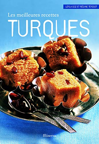 Atelier Saveur: Les Meilleures Recettes Turques