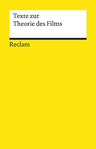 Texte zur Theorie des Films (Reclams Universal-Bibliothek)