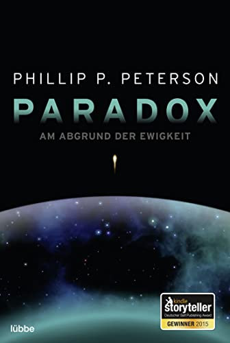 Paradox - Am Abgrund der Ewigkeit: Roman