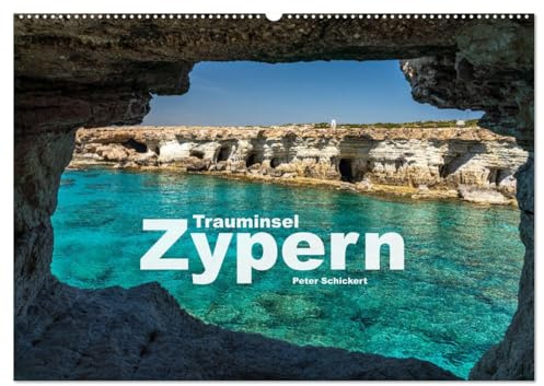 Trauminsel Zypern (Wandkalender 2026 DIN A2 quer), CALVENDO Monatskalender: Die ganze Vielfalt der traumhaften Mittelmeerinsel Zypern. (CALVENDO Orte)