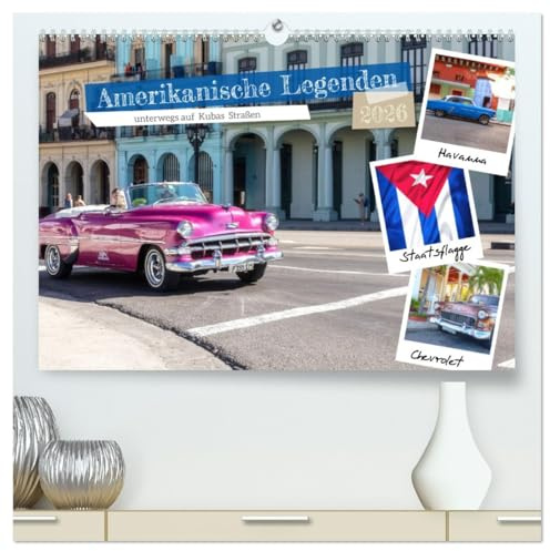 Amerikanische Legenden, unterwegs auf Kubas Straßen (hochwertiger Premium Wandkalender 2026 DIN A2 quer), Kunstdruck in Hochglanz: Amerikanische Oldtimer mit Charme in Kuba (CALVENDO Mobilitaet)