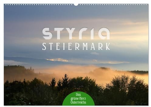 Styria – Steiermark (Wandkalender 2026 DIN A2 quer), CALVENDO Monatskalender: Unterwegs in der Steiermark, eine Region, die sich selbst das grüne Herz Österreichs nennt (CALVENDO Orte)