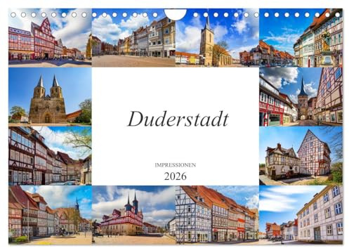 Duderstadt Impressionen (Wandkalender 2026 DIN A4 quer), CALVENDO Monatskalender: Zwölf Bilder der wunderschönen Stadt Duderstadt (CALVENDO Orte)