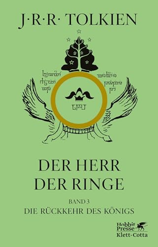 Der Herr der Ringe. Bd. 3 - Die Rückkehr des Königs (Der Herr der Ringe. Ausgabe in neuer Übersetzung und Rechtschreibung, Bd. 3): In der überarbeiteten Übersetzung von Wolfgang Krege