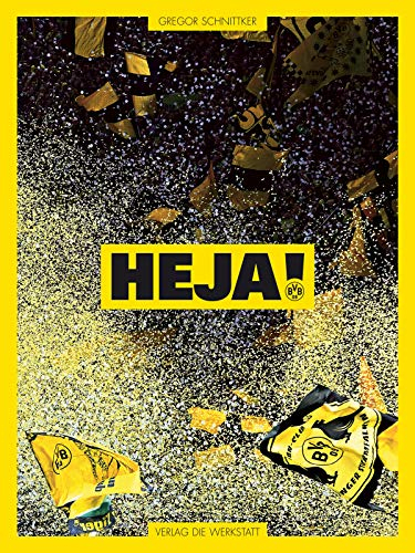 Heja!: Borussia Dortmund in Bildern
