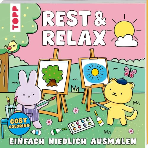 Cosy Coloring - Rest & Relax: Einfach niedlich ausmalen