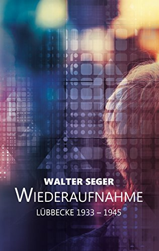 Wiederaufnahme: Lübbecke 1933 - 1945