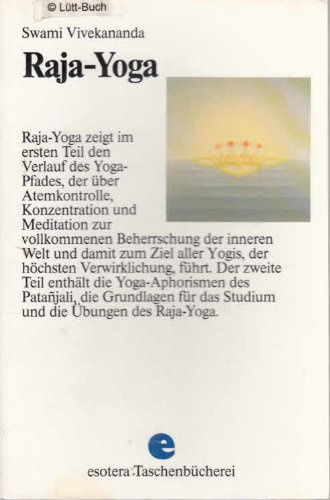 Raja-Yoga - Mit den Yoga-Aphorismen des Patanjali