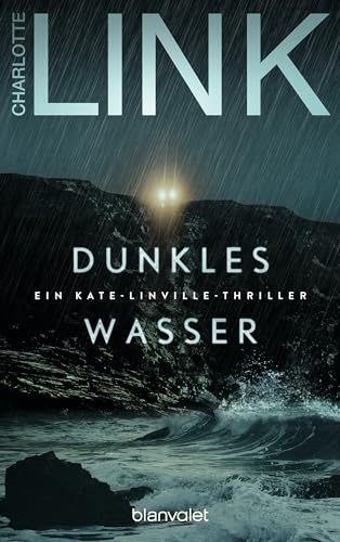 Dunkles Wasser: Ein Kate-Linville-Thriller (Die Kate-Linville-Reihe, Band 5)