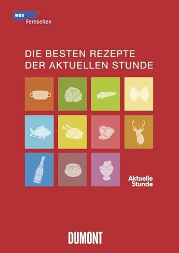Die besten Rezepte der Aktuellen Stunde