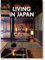 Living in Japan (English, German, French): Mehrsprachige Ausgabe (40th Edition)