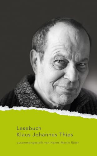 Lesebuch Klaus Johannes Thies (Nylands Kleine Westfälische Bibliothek)