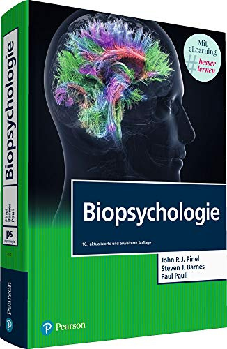 Biopsychologie. Mit eLearning-Zugang MyLab | Biopsychologie: Mit eLearning #besser lernen (Pearson Studium - Psychologie)