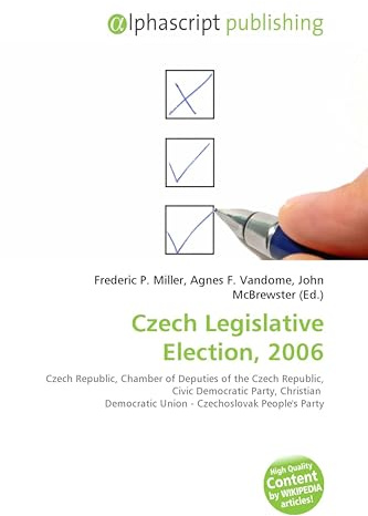 Czech Legislative Election, 2006: Czech Republic, Chamber of Deputies of the Czech Republic, Civic Democratic Party, Christian Democratic Union - Czechoslovak People's Party