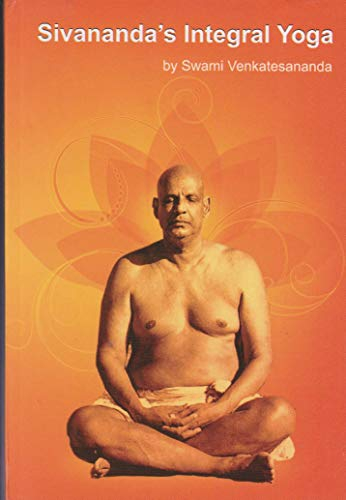 Sivananda's Integral Yoga