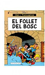El follet del bosc (Jan i Trencapins, Band 3)