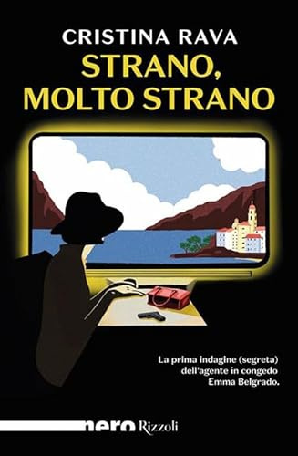 Strano, molto strano (Nero Rizzoli)