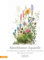Alpenblumen-Aquarelle Kalender 2025: Fiori alpini dipinti ad acquerello – Alpine flowers watercolour