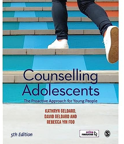 Counselling Adolescents: The Proactive Approach for Young People