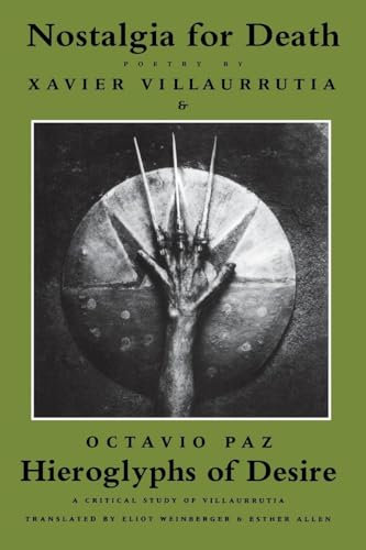 Nostalgia for Death & Hieroglyphs of Desire: Poetry