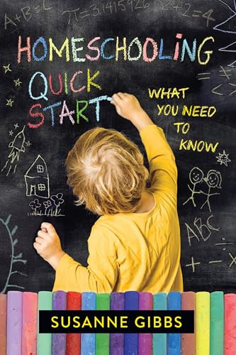 Homeschooling Quick Start: What You Need to Know