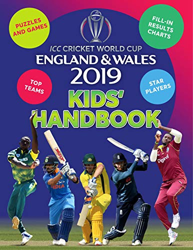 ICC Cricket World Cup England & Wales 2019 Kids' Handbook: Star players and top teams, puzzles and games, fill-in results charts
