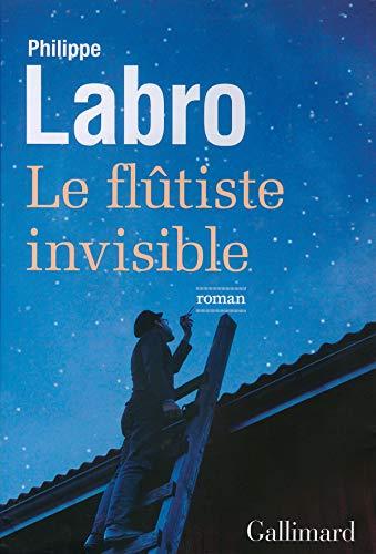 Le flûtiste invisible: Roman