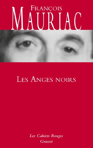 Les anges noirs: roman
