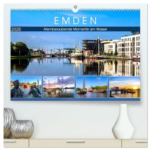 EMDEN Atemberaubende Momente am Wasser (hochwertiger Premium Wandkalender 2026 DIN A2 quer), Kunstdruck in Hochglanz: Die Seehafenstadt in einzigartigem Licht (CALVENDO Orte)
