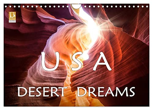 USA Desert Dreams (Wandkalender 2026 DIN A4 quer), CALVENDO Monatskalender: Der Süd-Westen der USA, festgehalten in faszinierenden Bildern. (CALVENDO Natur)