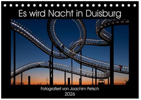 Es wird Nacht in Duisburg (Tischkalender 2026 DIN A5 quer), CALVENDO Monatskalender: Duisburger Nachtansichten (CALVENDO Orte)