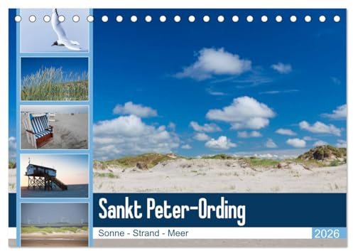 Sankt Peter-Ording. Sonne - Strand - Meer (Tischkalender 2026 DIN A5 quer), CALVENDO Monatskalender: Entdecken Sie die einmaligen Strände von Sankt Peter-Ording. (CALVENDO Natur)