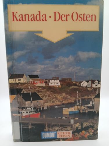 DuMont Richtig Reisen Ost-Kanada