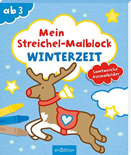 Mein Streichel-Malblock Winterzeit: Samtweiche Ausmalbilder | Malbuch mit bunten Samtflächen für Kinder ab 3 Jahren