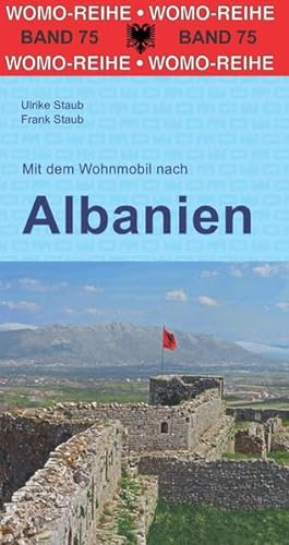 Mit dem Wohnmobil nach Albanien (Womo-Reihe, Band 75)
