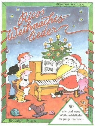 Ricos Weihnachtslieder: 30 alte und neue Weihnachtslieder für junge Pianisten (PIANO)