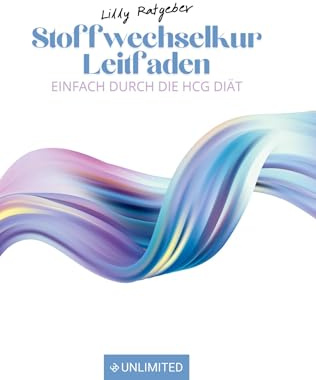 Stoffwechselkur Leitfaden: Einfach durch die HCG Diät