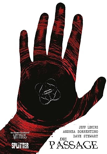 Die Passage: Eine Graphic Novel aus dem Bone Orchard Mythos