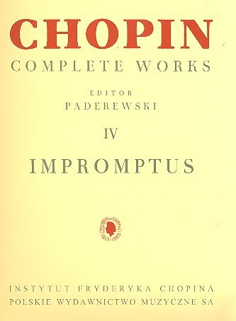 Frederick Chopin: Complete Works Volume IV - Impromptus. Für Klavier