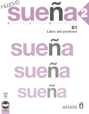 Nuevo Sueña 2 (B1). Libro del profesor (Ed. 2023)