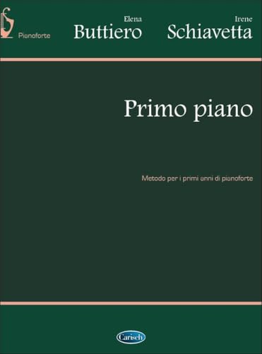 Primo piano. Metodo per i primi anni di pianoforte